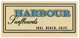 Harbour Surfboards Seal Beach, Calif. Decal