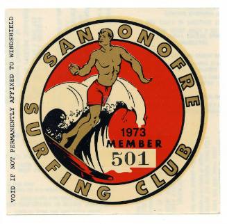 San Onofre Surfing Club 1973 Decal # 501 & San Onofre Surfing Club Membership Card 1973 # 502