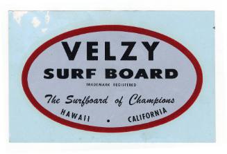 Velzy Surfboards The Surfboard of Champions Hawaii California Decal