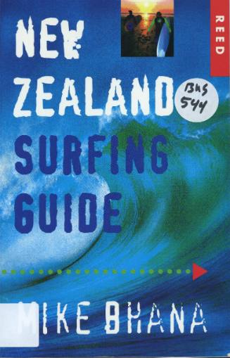 New Zealand surfing guide / by Mike Bhana