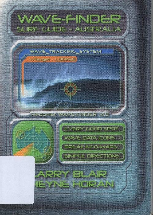 Wave-Finder : USA & Hawaii : The ultimate surf travel tool / by Larry Blair, Buzzy Kerbox