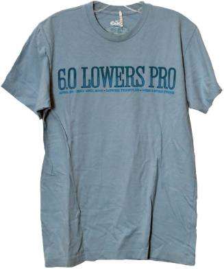 6.0 Lowers Pro t-shirt